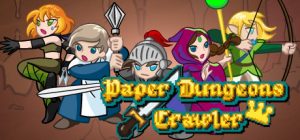 paper dungeons crawler pc game download torrent - Paper Dungeons Crawler PC Game - Download Torrent