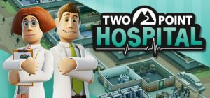 two point hospital pc game download torrent - Two Point Hospital PC Game - Download Torrent